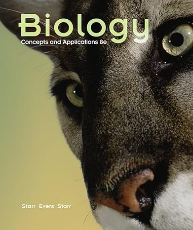 Test Bank for Biology Concepts and Applications 8th Edition by Cecie Starr