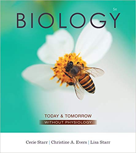 Test Bank for Biology Today and Tomorrow without Physiology 5th Edition by Cecie Starr
