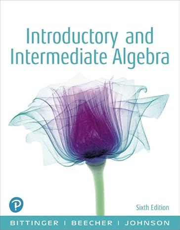 Test Bank for Bittinger 6e Introductory and Intermediate Algebra 6e