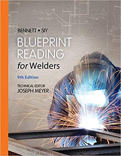 Test Bank for Blueprint Reading for Welders 9th Edition by A.E. Bennett
