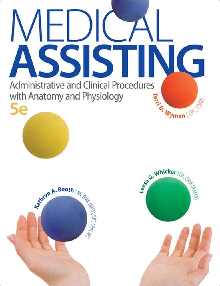 Test Bank for Booth 5e Medical Assisting Administrative and Clinical Procedures with AandP 5e
