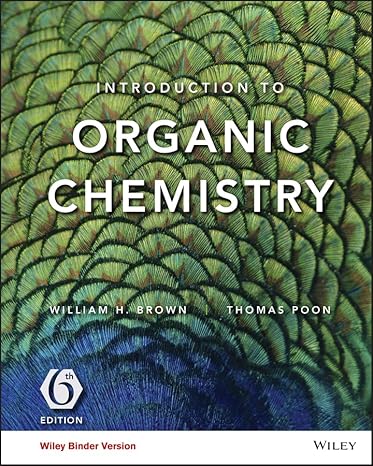 Test Bank for Brown 6e Introduction to Organic Chemistry 6e