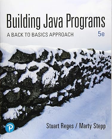 Test Bank for Building Java Programs A Back to Basics Approach 5th Edition by Stuart Reges