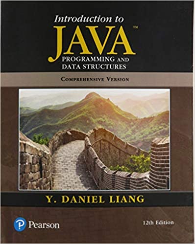 Test Bank for Introduction to Java Programming and Data Structures Comprehensive Version 12th Edition by Y. Daniel Liang