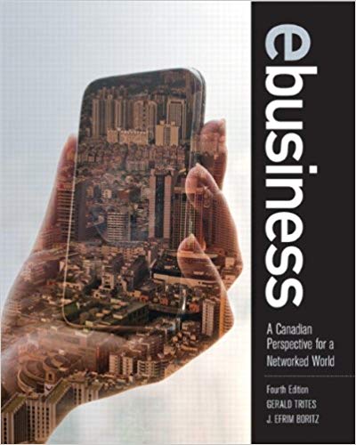 Test Bank for Business A Canadian Perspective for a Networked World 4th Edition by Gerald Trites