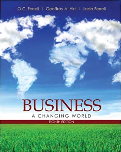 Test Bank for Business A Changing World 8th Edition by O. C. Ferrell