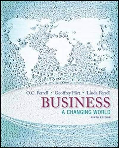Test Bank for Business A Changing World 9th Edition by O. C. Ferrell