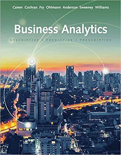 Test Bank for Business Analytics 3rd Edition by Jeffrey D. Camm