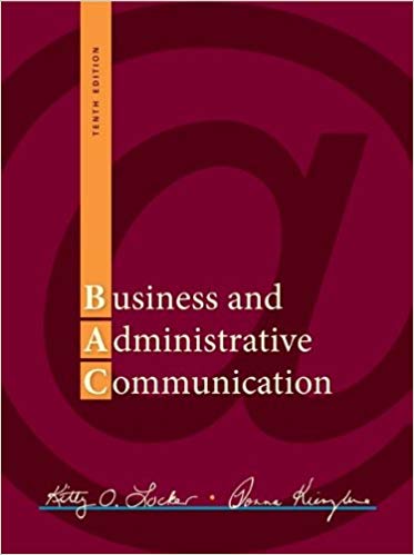 Test Bank for Business and Administrative Communication 10th Edition by Kitty Locker