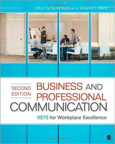 Test Bank for Business and Professional Communication 2nd Edition by Kelly M. Quintanilla