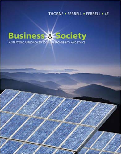 Test Bank for Business and Society A Strategic Approach to Social Responsibility 4th Edition by Debbie Thorne McAlister