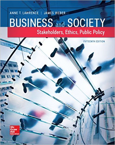 Test Bank for Business and Society Stakeholders Ethics Public Policy 15th Edition by Anne Lawrence