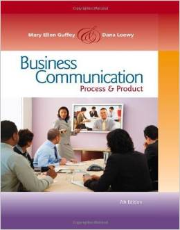 Test Bank for Business Communication Process and Product 7th Edition by Mary Ellen Guffey Dana Loewy