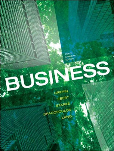 Test Bank for Business Eighth Canadian Edition by Ricky W. Griffin