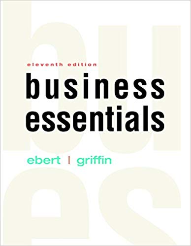 Test Bank for Business Essentials 11th Edition by Ronald J. Ebert