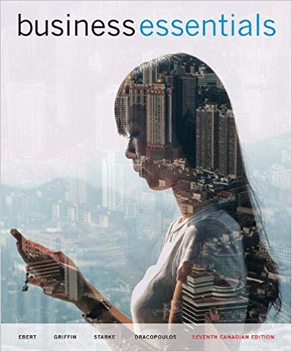 Test Bank for Business Essentials 7th Canadian Edition by Ronald J. Ebert