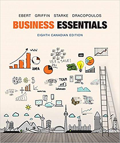 Test Bank for Business Essentials 8th Canadian Edition by Ronald J. Ebert