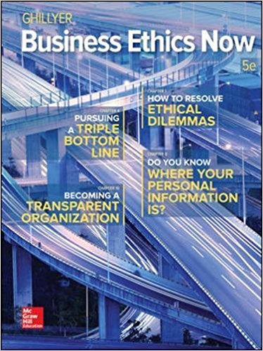 Test Bank for Business Ethics Now 5th Edition by Andrew Ghillyer