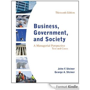 Test Bank for Business Government and Society 13th Edition by John F. Steiner