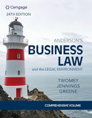 Test Bank for Business Law and The Legal Environment Comprehensive 24th Edition by David P. Twomey