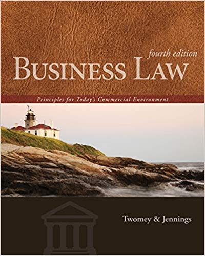 Test Bank for Business Law Principles for Todays Commercial Environment 4th Edition by David P. Twomey