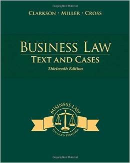 Test Bank for Business Law Text and Cases 13th Edition by ClarksonMiller
