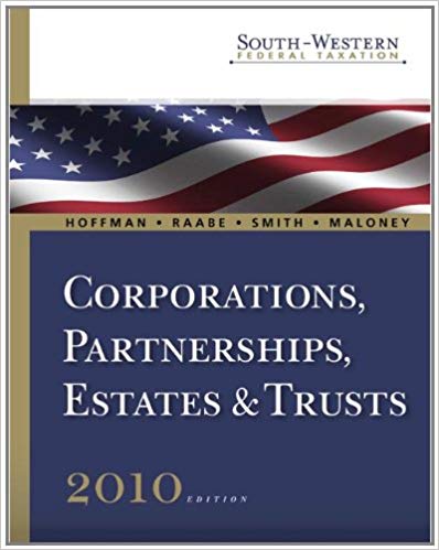 Test Bank for South Western Federal Taxation 2010 Corporations Partnerships Estates and Trusts Professional Version 33rd Edition by William H. Hoffman