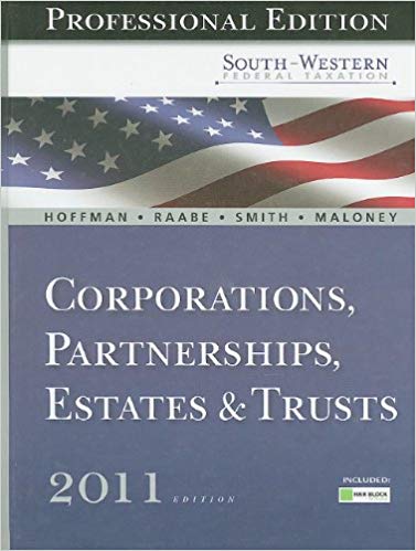 Test Bank for South Western Federal Taxation 2011 Corporations Partnerships Estates and Trusts Professional Version 34th Edition by William H. Hoffman