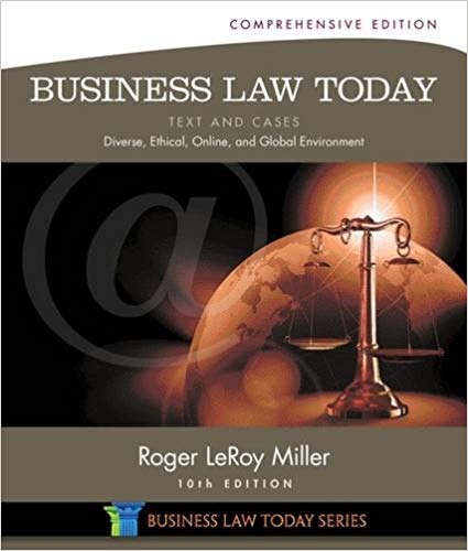 Test Bank for Business Law Today Comprehensive 10th Edition by Roger LeRoy Miller