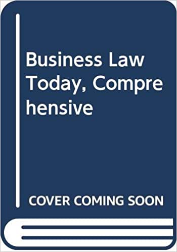 Test Bank for Business Law Today Comprehensive 12th Edition by Roger LeRoy Miller