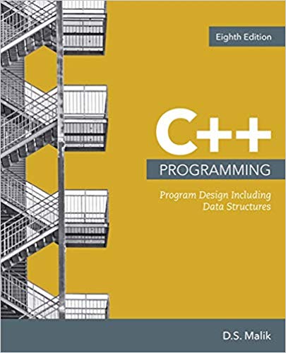 Test Bank for C++ Programming Program Design Including Data Structures 8th Edition by D. S. Malik