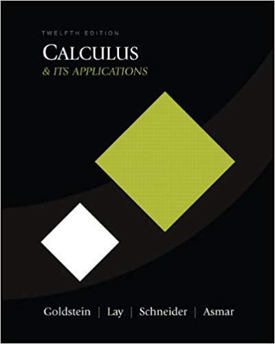 Test Bank for Calculus and Its Applications 12th Edition by Larry J. Goldstein