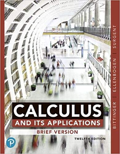 Test Bank for Calculus and Its Applications Brief Version 12th Edition by Marvin L. Bittinger