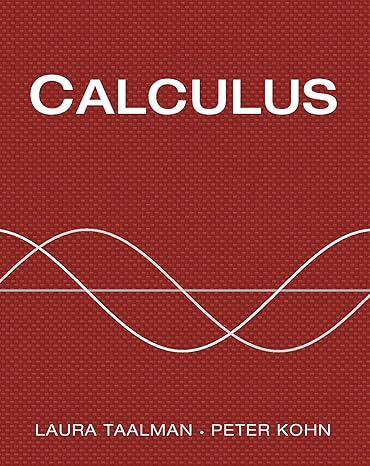 Test Bank for Calculus Combo 1st Edition by Laura Taalman