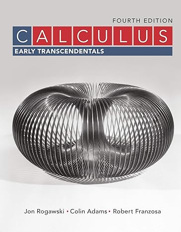 Test Bank for Calculus Early Transcendentals 4th Edition Jon Rogawski