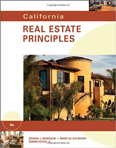 Test Bank for California Real Estate Principles 9th Edition by Dennis J. McKenzie