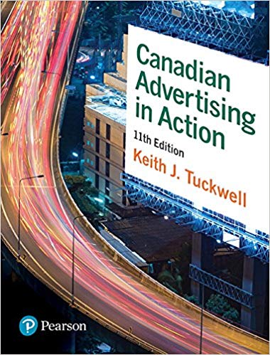 Test Bank for Canadian Advertising in Action 11th Edition by Keith J. Tuckwell