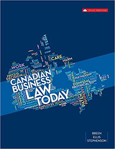 Test Bank for Canadian Business Law Today 1st Edition by Nancy Breen