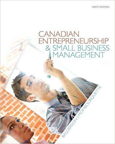 Test Bank for Canadian Entrepreneurship and Small Business Management 9th Edition by Balderson
