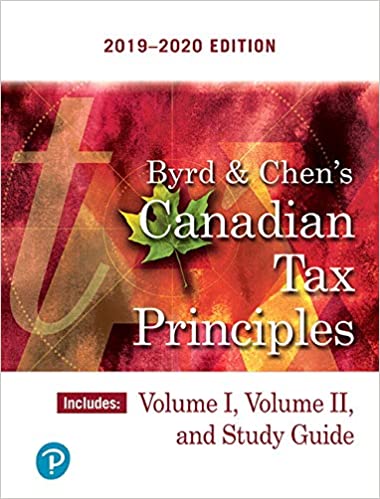 Test Bank for Canadian Tax Principles 2019 2020 by Clarence Byrd