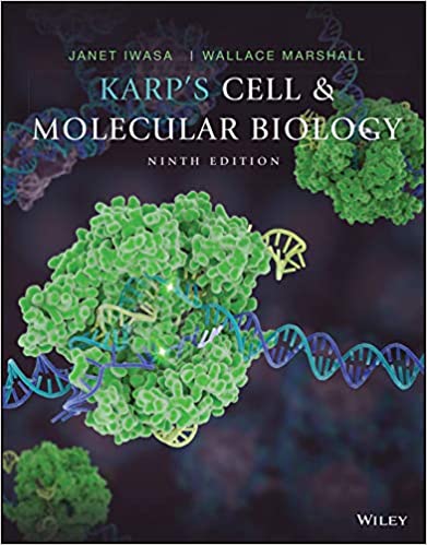 Test Bank for Cell and Molecular Biology 9th Edition by Gerald Karp