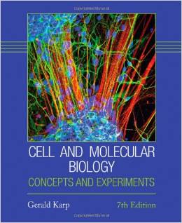 Test Bank for Cell and Molecular Biology Concepts and Experiments 7th Edition by Gerald Karp