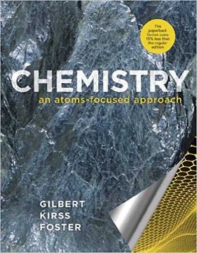 Test Bank for Chemistry An Atoms Focused Approach 1st Edition by Thomas R. Gilbert