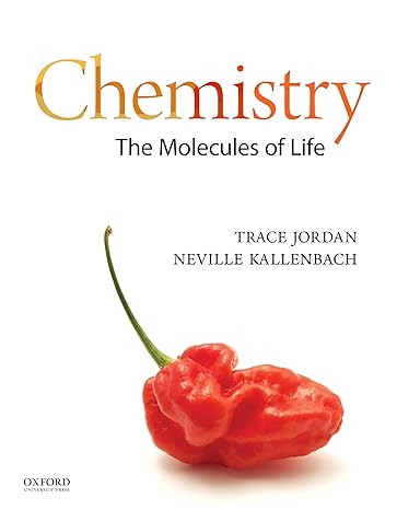 Test Bank for Chemistry The Molecules of Life 1st Edition by Trace Jordan