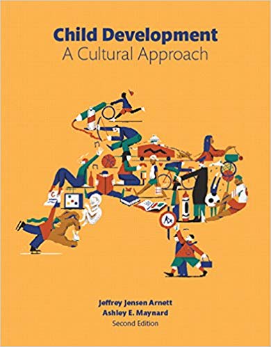 Test Bank for Child Development A Cultural Approach 2nd Edition by Jeffrey Jensen Arnett