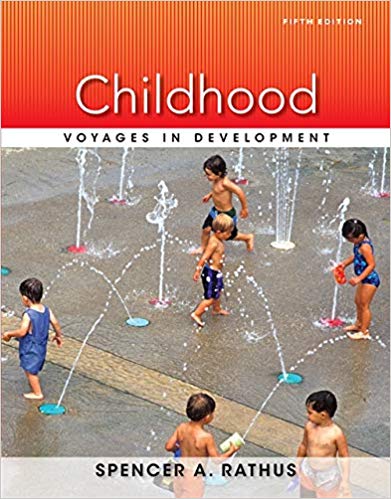Test Bank for Childhood Voyages in Development 5th Edition by Spencer A. Rathus