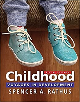 Test Bank for Childhood Voyages in Development 6th Edition by Spencer A. Rathus