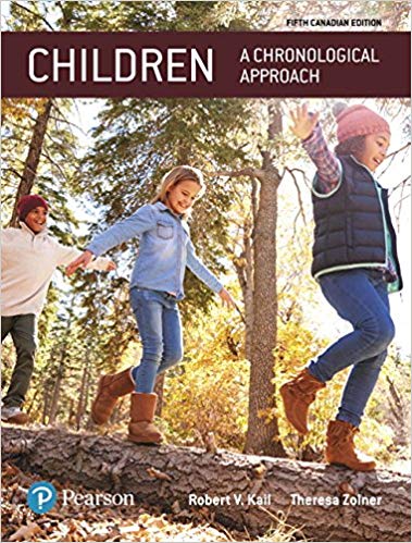 Test Bank for Children A Chronological Approach 5th Canadian Edition by Robert V. Kail