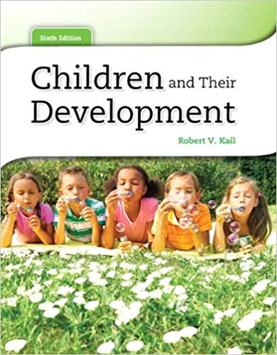 Test Bank for Children and Their Development 6th Edition by Robert V. Kail