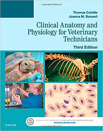 Test Bank for Clinical Anatomy and Physiology for Veterinary Technicians 3rd Edition by Thomas P. Colville